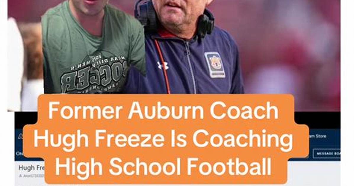 Who Is Hugh Freeze, the High School Football Coach? His Wife and Family